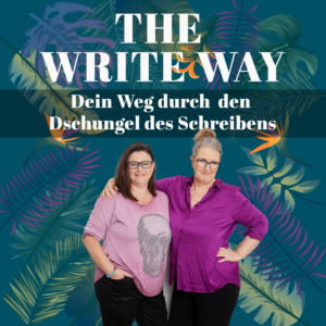 two women standing, text: The Write Way dein weg durch den dschungel des schreibens